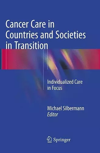 Cancer Care in Countries and Societies in Transition cover