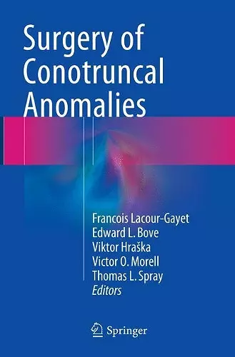 Surgery of Conotruncal Anomalies cover