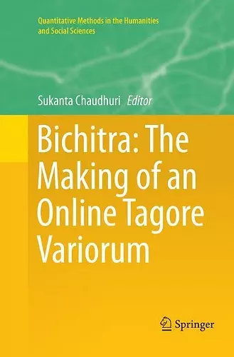 Bichitra: The Making of an Online Tagore Variorum cover