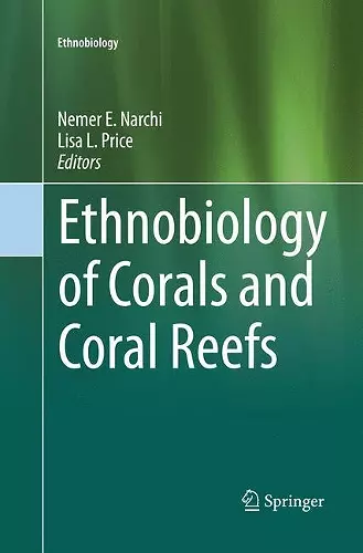 Ethnobiology of Corals and Coral Reefs cover