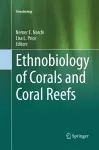 Ethnobiology of Corals and Coral Reefs cover