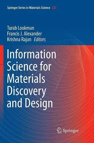 Information Science for Materials Discovery and Design cover