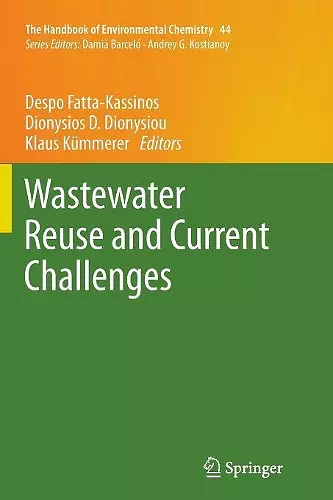 Wastewater Reuse and Current Challenges cover