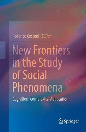 New Frontiers in the Study of Social Phenomena cover