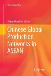 Chinese Global Production Networks in ASEAN cover