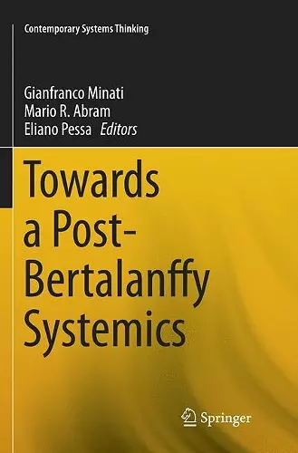 Towards a Post-Bertalanffy Systemics cover