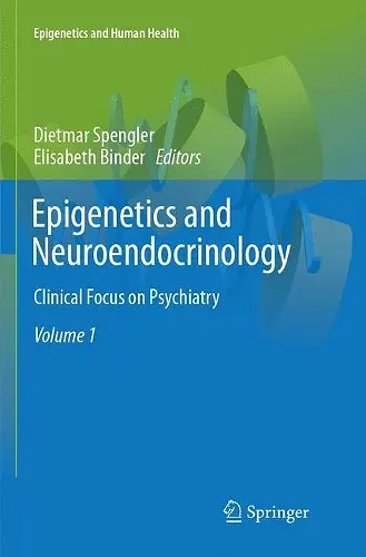 Epigenetics and Neuroendocrinology cover