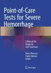 Point-of-Care Tests for Severe Hemorrhage cover