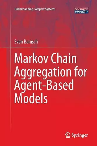 Markov Chain Aggregation for Agent-Based Models cover