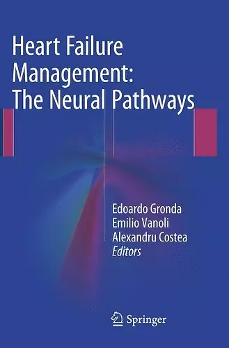Heart Failure Management: The Neural Pathways cover