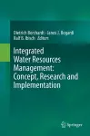 Integrated Water Resources Management: Concept, Research and Implementation cover