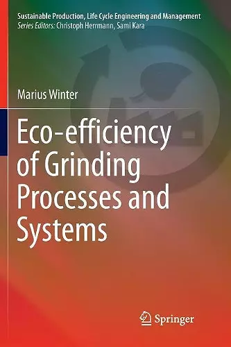 Eco-efficiency of Grinding Processes and Systems cover