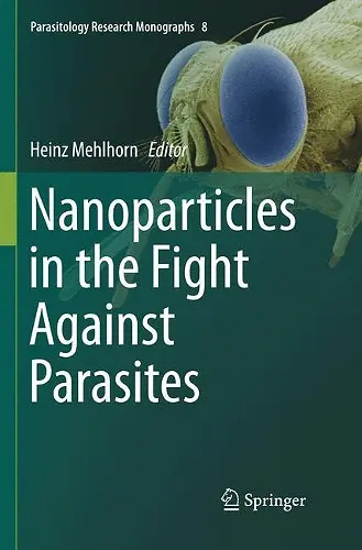Nanoparticles in the Fight Against Parasites cover