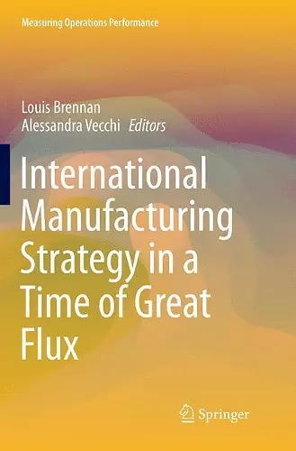 International Manufacturing Strategy in a Time of Great Flux cover