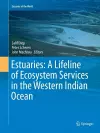 Estuaries: A Lifeline of Ecosystem Services in the Western Indian Ocean cover