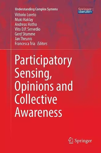 Participatory Sensing, Opinions and Collective Awareness cover
