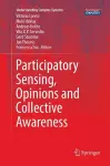 Participatory Sensing, Opinions and Collective Awareness cover