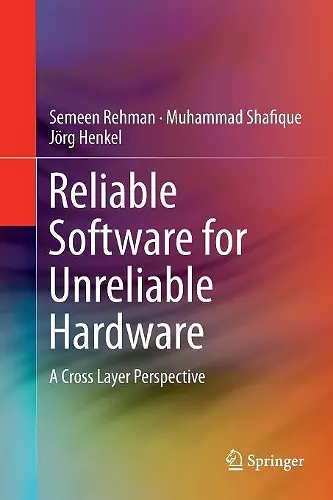 Reliable Software for Unreliable Hardware cover