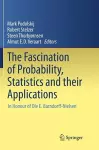 The Fascination of Probability, Statistics and their Applications cover