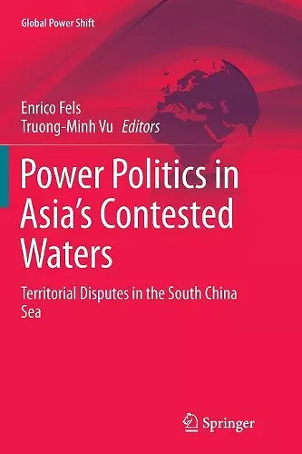 Power Politics in Asia’s Contested Waters cover