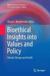 Bioethical Insights into Values and Policy cover