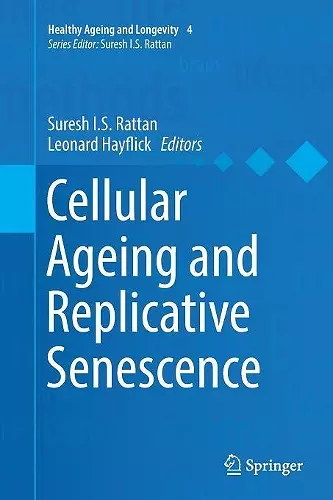 Cellular Ageing and Replicative Senescence cover