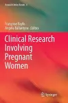 Clinical Research Involving Pregnant Women cover