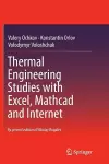 Thermal Engineering Studies with Excel, Mathcad and Internet cover