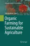 Organic Farming for Sustainable Agriculture cover