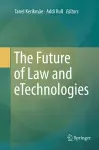 The Future of Law and eTechnologies cover