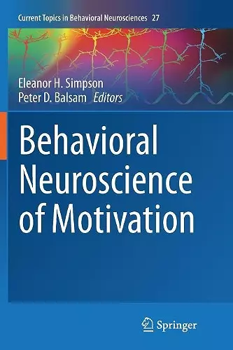 Behavioral Neuroscience of Motivation cover