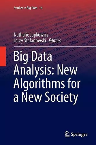 Big Data Analysis: New Algorithms for a New Society cover