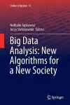 Big Data Analysis: New Algorithms for a New Society cover