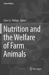 Nutrition and the Welfare of Farm Animals cover