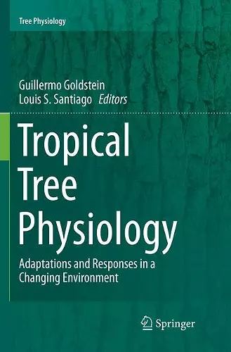 Tropical Tree Physiology cover
