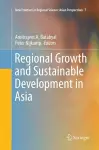 Regional Growth and Sustainable Development in Asia cover