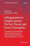 Selforganization in Complex Systems: The Past, Present, and Future of Synergetics cover
