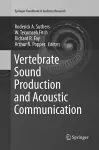 Vertebrate Sound Production and Acoustic Communication cover