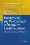 Hydrodynamic and Mass Transport at Freshwater Aquatic Interfaces cover