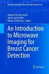 An Introduction to Microwave Imaging for Breast Cancer Detection cover