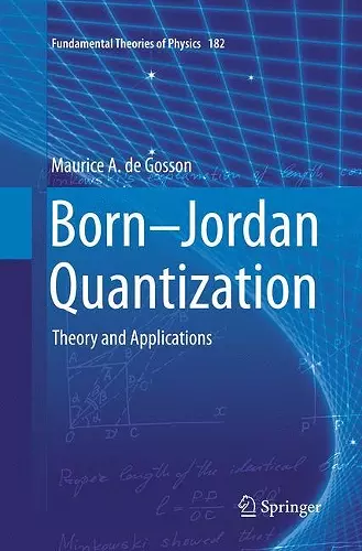 Born-Jordan Quantization cover