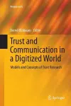 Trust and Communication in a Digitized World cover