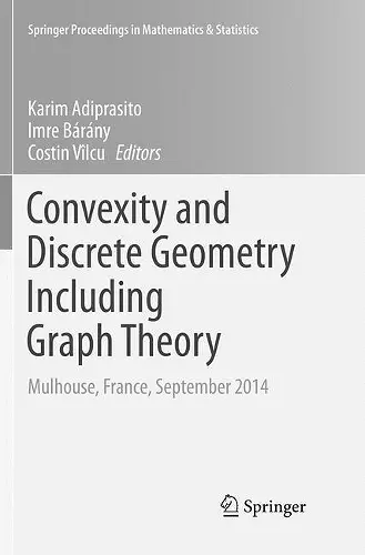 Convexity and Discrete Geometry Including Graph Theory cover