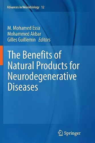 The Benefits of Natural Products for Neurodegenerative Diseases cover