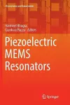 Piezoelectric MEMS Resonators cover