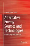 Alternative Energy Sources and Technologies cover