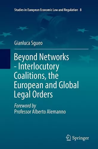 Beyond Networks - Interlocutory Coalitions, the European and Global Legal Orders cover