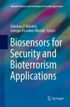Biosensors for Security and Bioterrorism Applications cover