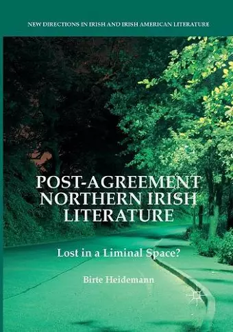Post-Agreement Northern Irish Literature cover