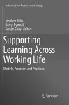 Supporting Learning Across Working Life cover